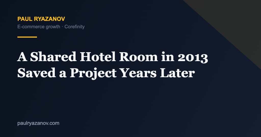 A Shared Hotel Room in 2013 Saved a Project Years Later
